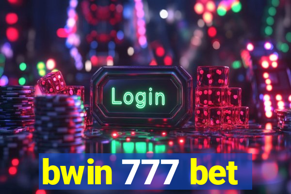 bwin 777 bet